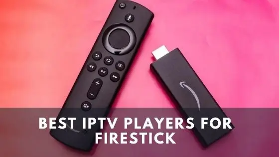 Discover what is the best IPTV player for Firestick for smooth and reliable streaming 19 Discover what is the best IPTV player for Firestick for smooth and reliable streaming