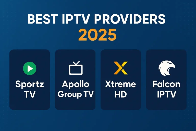 Best IPTV Providers 2025 for Sports, Movies and Live TV