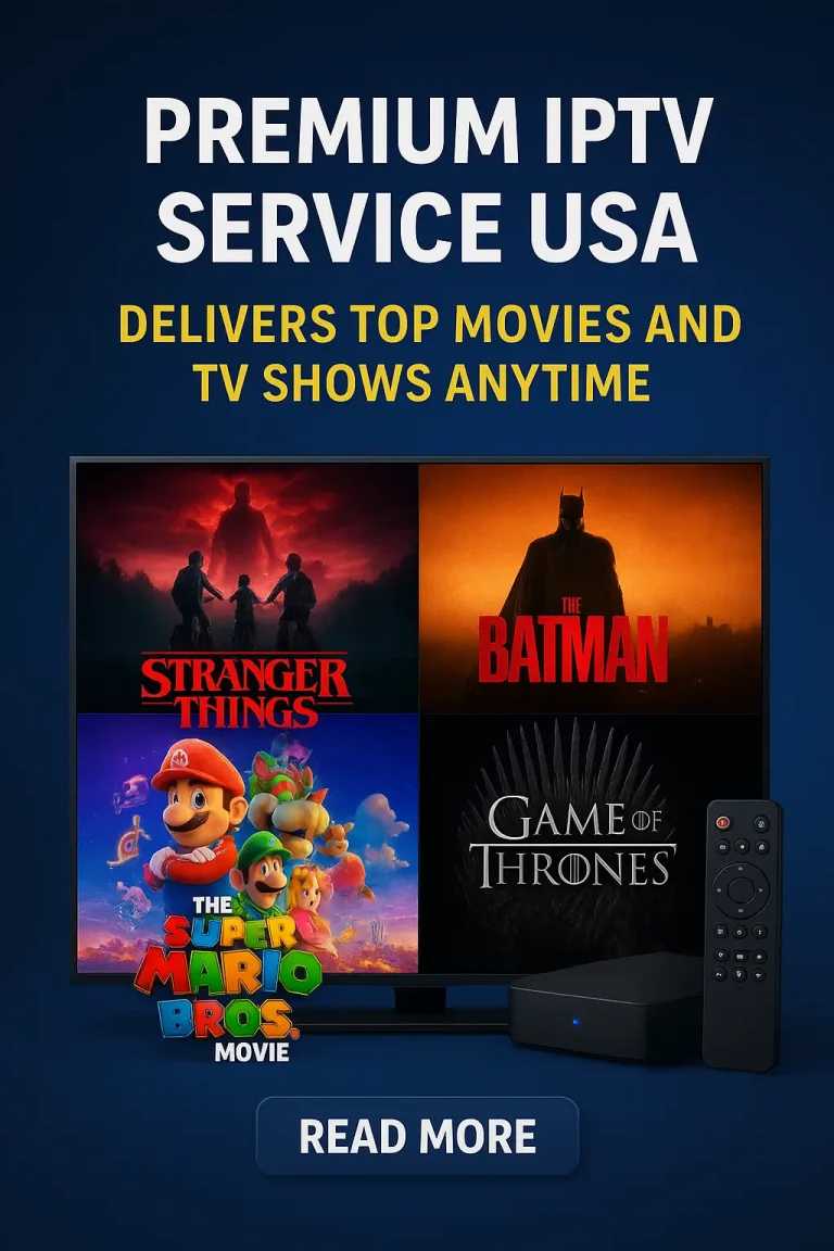 Premium IPTV Service USA Delivers Top Movies and TV Shows Anytime 1 Premium IPTV Service USA Delivers Top Movies and TV Shows Anytime